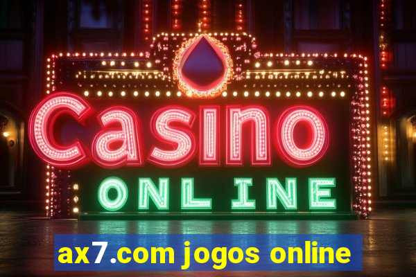 ax7.com jogos online